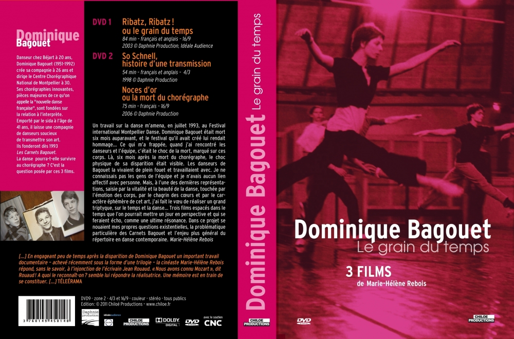 Dominique Bagouet, le grain du temps - Chiloé Productions